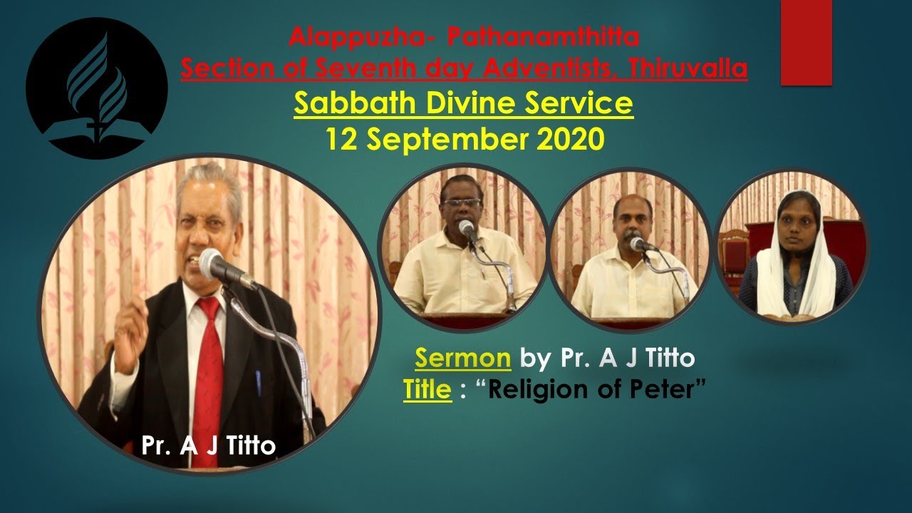 Divine Service Malayalam 12 September Message By Pr A J Tito The Religion Of Peter Youtube