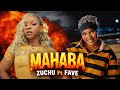 Zuchu Ft Fave Mahaba Official Music Video