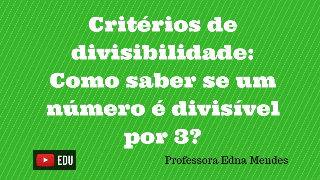 Quais Desses Números São Divisíveis Por 3