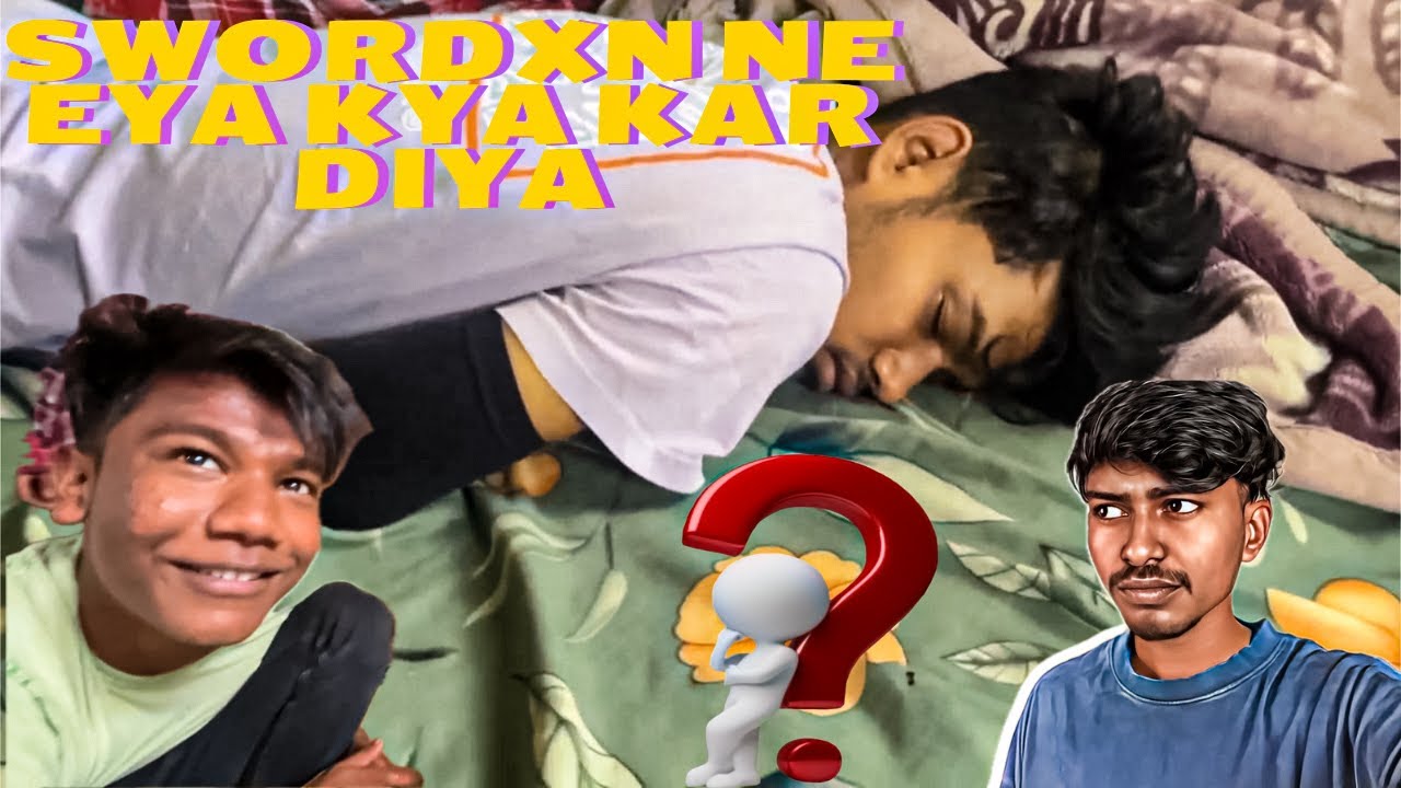 Swordxn Ne Harsh Ka Sath achh Nahi 🫢 Kiya