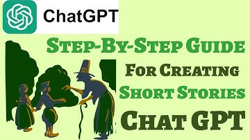 Step-By-Step Guide For Creating Short Stories With ChatGPT | Write short stories by using chat GPT