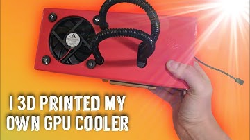 I 3D Printed My Own GPU Shroud