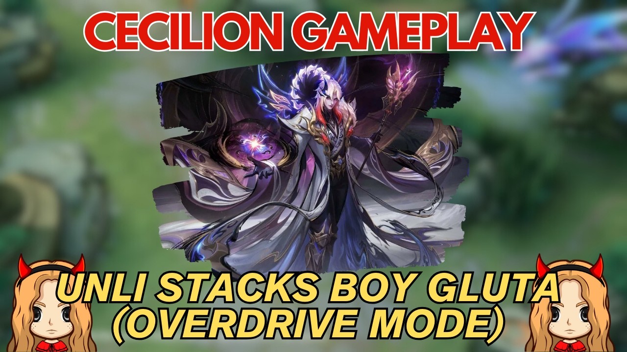 Ganito Kalakas ang Kapangyarihan ni Cecilion sa Overdrive Mode (700+ Stacks) | Cecilion Gameplay
