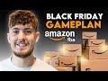 My Plan For Black Friday As A Seven Figure Amazon FBA Seller
