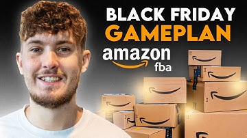 My Plan For Black Friday As A Seven Figure Amazon FBA Seller