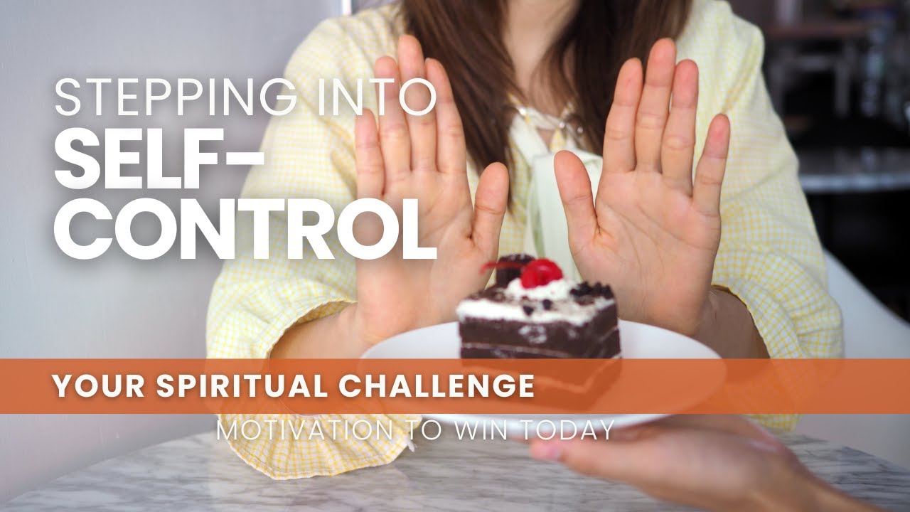 Stepping Into Self-Control - March 6