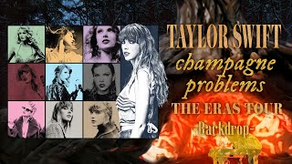 Taylor Swift - champagne problems - The Eras Tour (Backdrop)