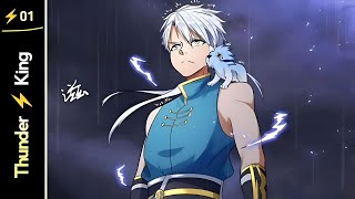 Thunder king chapter 1 - 43 explained in Hindi