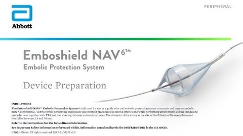 Device Preparation | Emboshield NAV6™ Embolic Protection System
