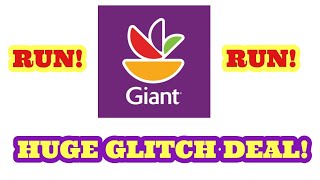 RUN! FREEBIES! HUGE GLITCH DEAL AT GIANT FOOD!