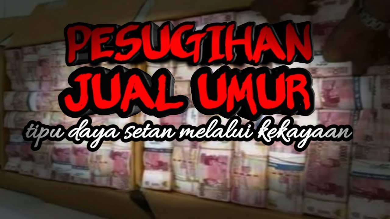 PESUGIHAN JUAL UMUR YouTube