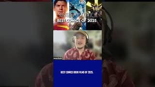 BEST COMICS OF 2025. #shorts #2025comicbookfilms#superman