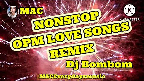 NONSTOP LOVE SONGS REMIX(DJ BOMBOM)