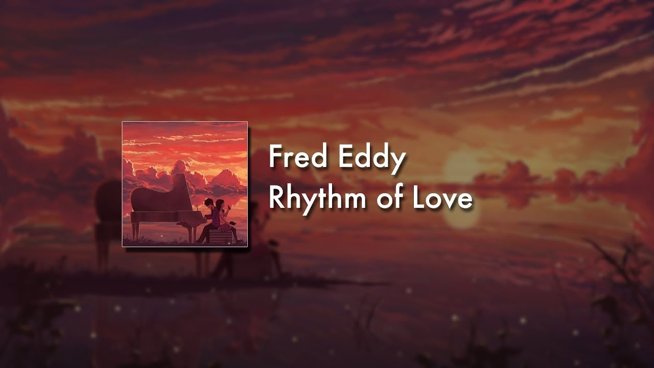 Fred Eddy - Rhythm of Love