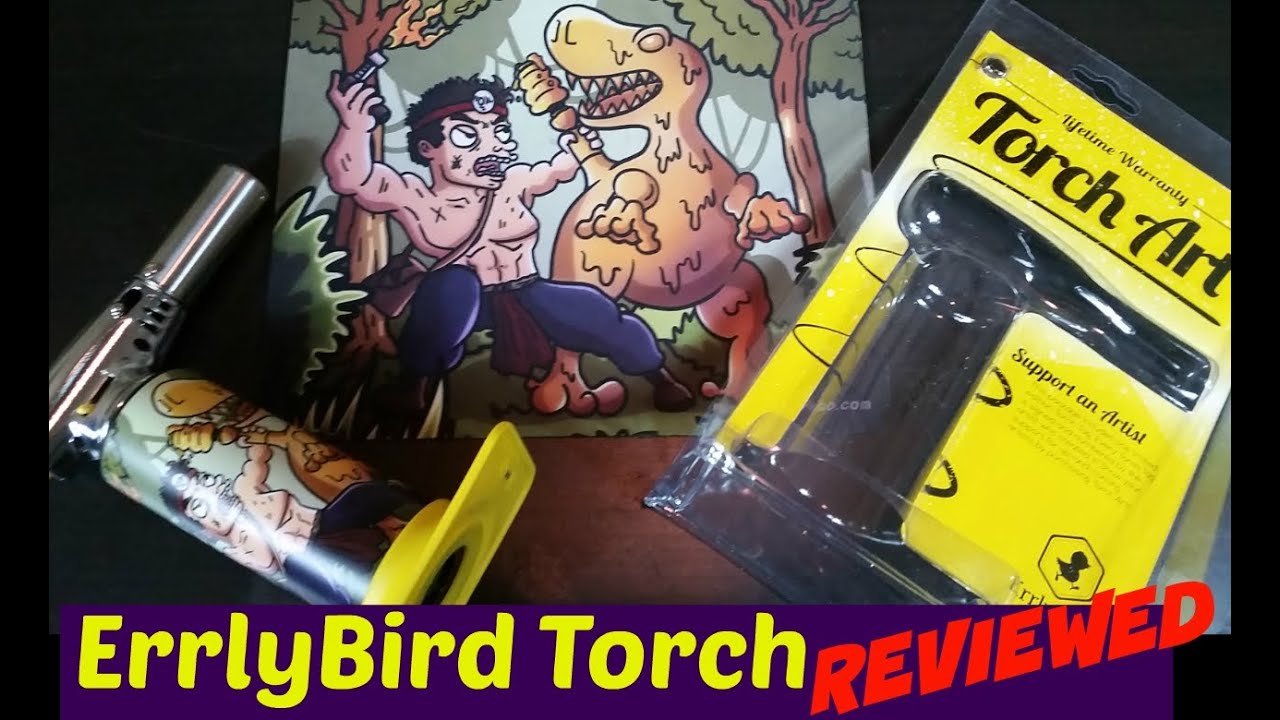 Torch Review : Kush Cargo x Errly bird