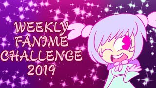 Fanime Weekly Challenge 2019 Announcement