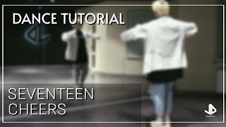 SEVENTEEN - CHEERS  Dance Tutorial Русский Туториал