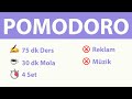 Pomodoro Tekniği - 75 dk Ders 30 dk Mola (4 Set) - Reklamsız - Müziksiz