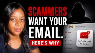 Scammers Want Your Email. Heres Why