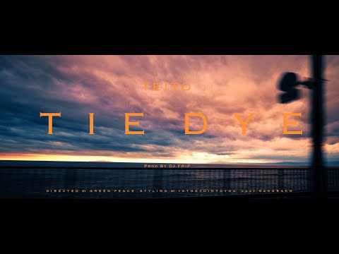 TEITO & DJ FRIP - TIE DYE (Music Video)