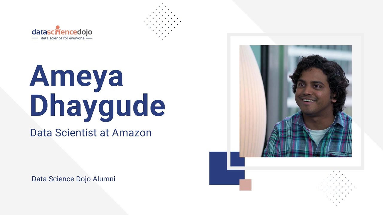 Ameya Dhaygude on the Impact of Data Science Bootcamp