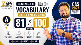 CSS English Vocabulary GRE 1000 Words Series| 81 To 100 Words| Letter A|CSS|UPSC|PMS