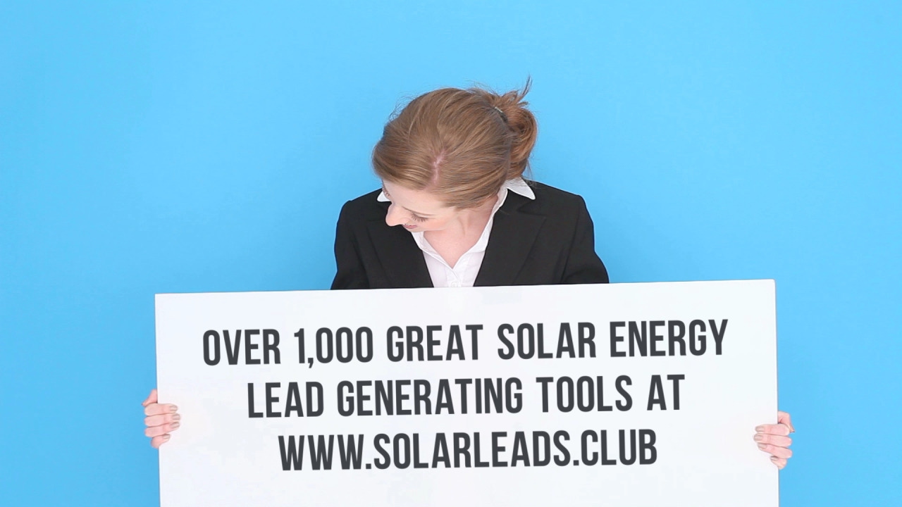 Solar Leads Club 1,000 Solar Energy Lead Generation Tools. Call Keith Monen (844) 749-9227