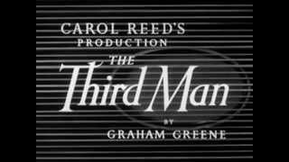 The Third Man:  Then and Now (Part 1 of 2)