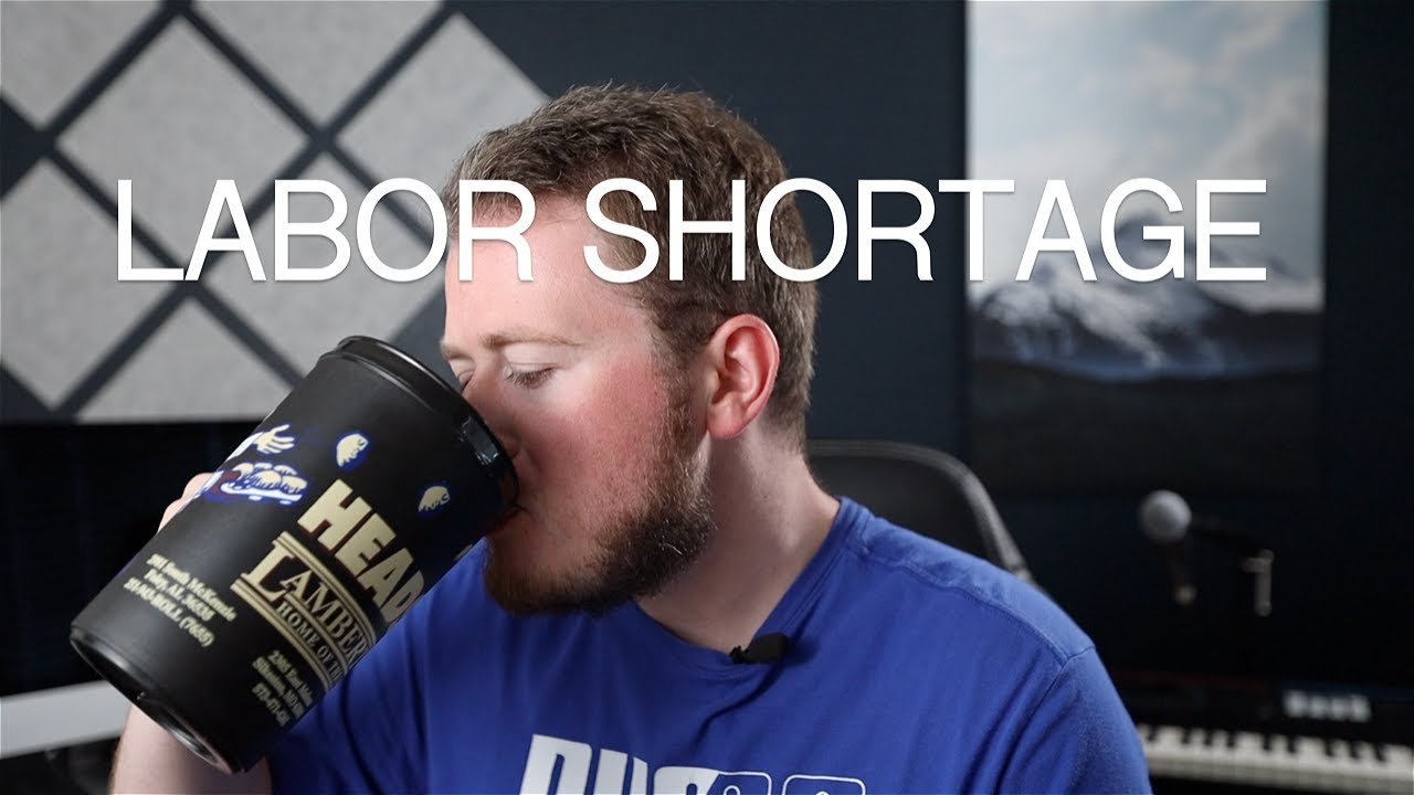The 2021 Labor Shortage