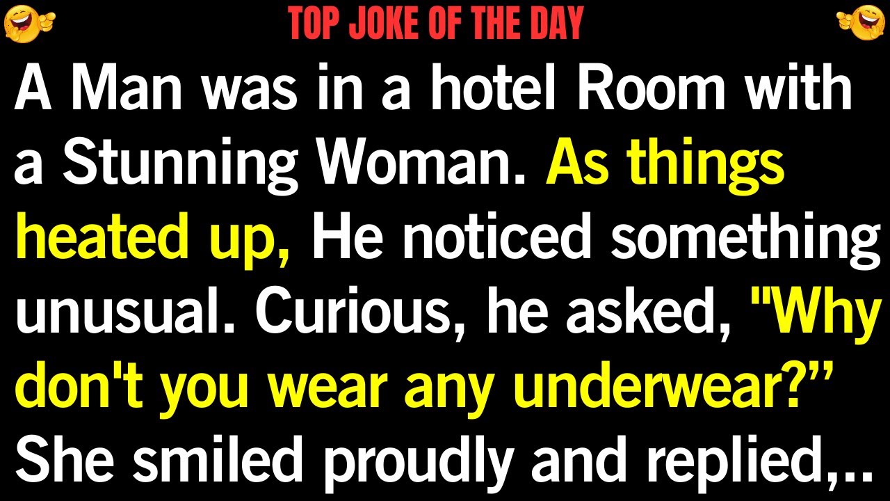 😂 joke of the day | "The Unexpected Hotel Room Promise” 