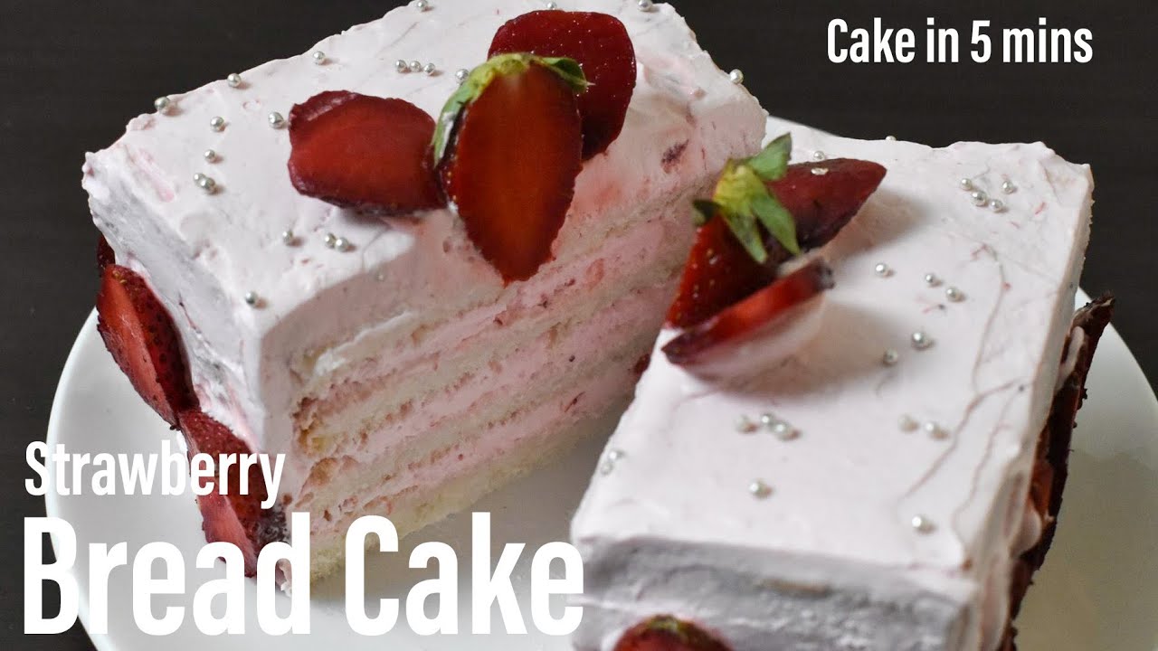 Strawberry Bread Cake recipe | 5 mins बिना बेकिंग के cake | Bread Cake Recipe | Best Bites