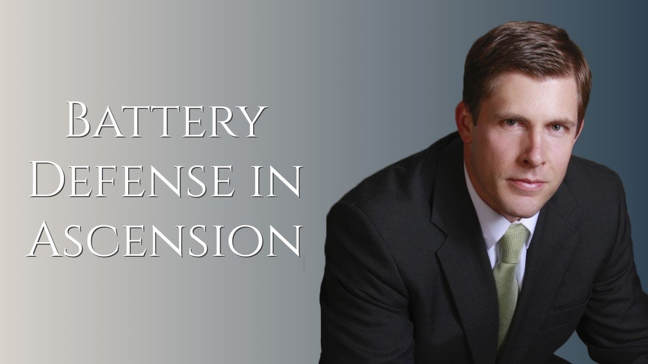 Battery Lawyer in Ascension Parish | Carl Barkemeyer, Criminal Defense Attorney