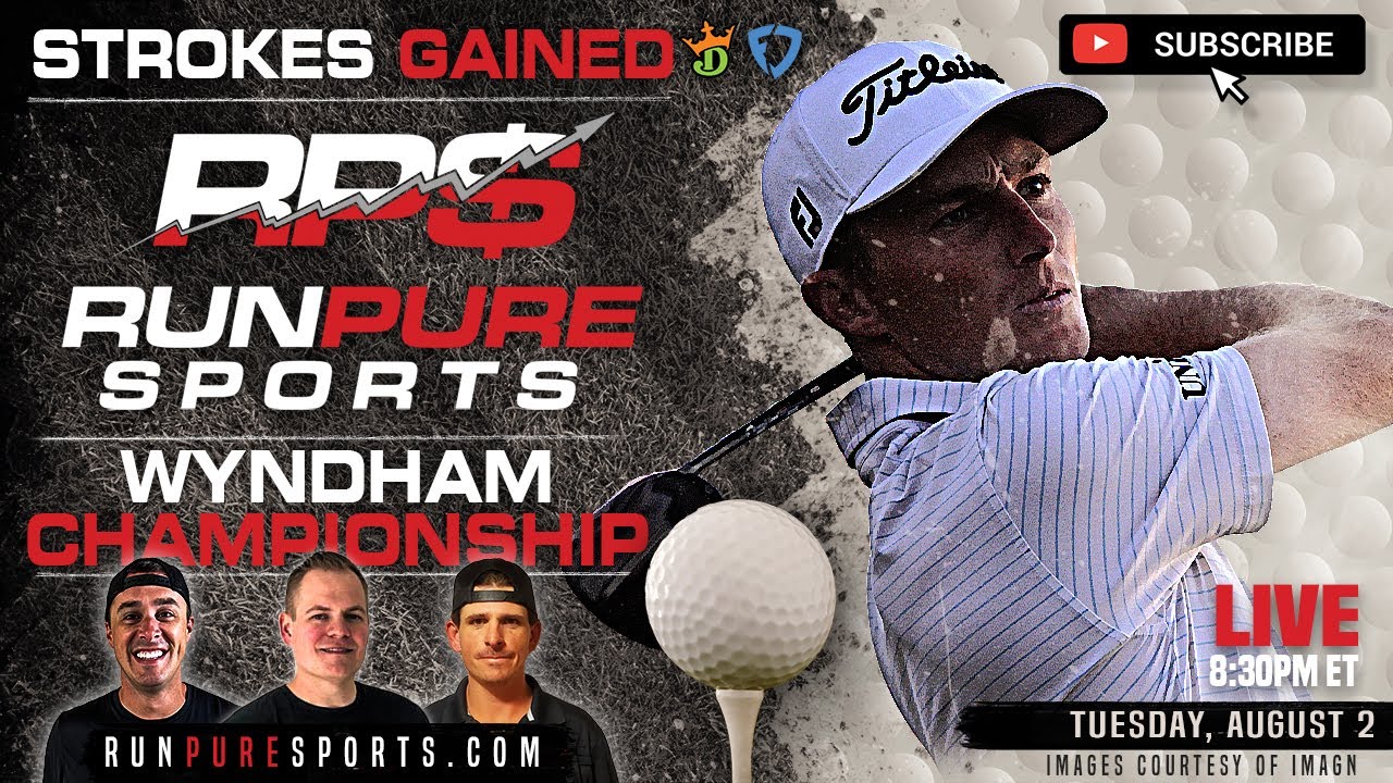 WYNDHAM CHAMPIONSHIP PGA PICKS - STROKES GAINED | 2022 DFS GOLF PICKS