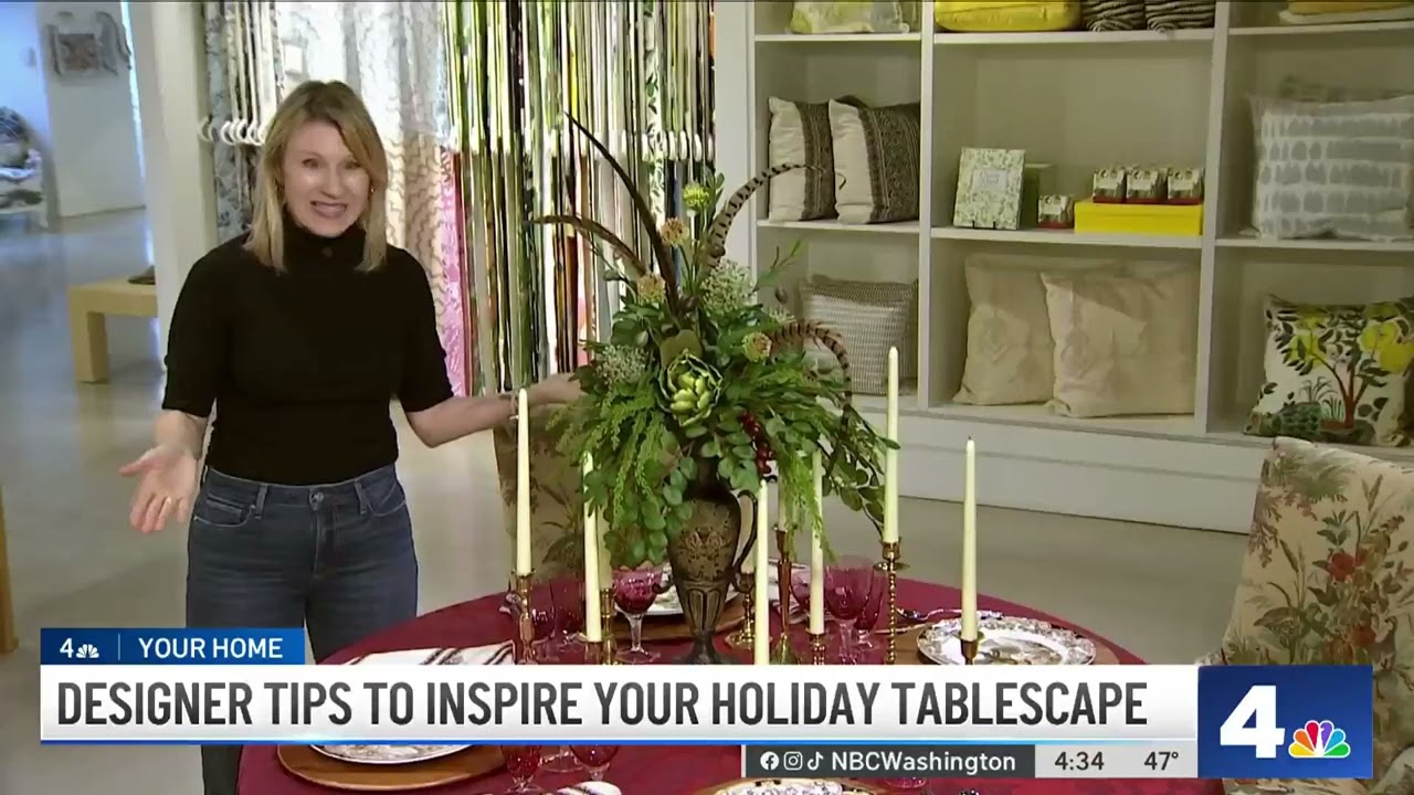Interior Designer Annie Elliott's Holiday Tablescape Tips on NBC 4 Washington