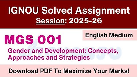 IGNOU MGS 001 Solved Assignment 2025-26 English Medium | IGNOU MAGD Solved Assignment 2025-26
