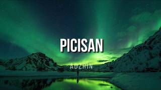 [karaoke] | Adzrin - Picisan