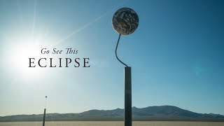 Go See This Eclipse