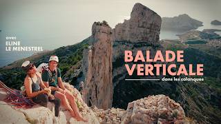 La plus belle arête des calanques ? ft Eline Le Menestrel