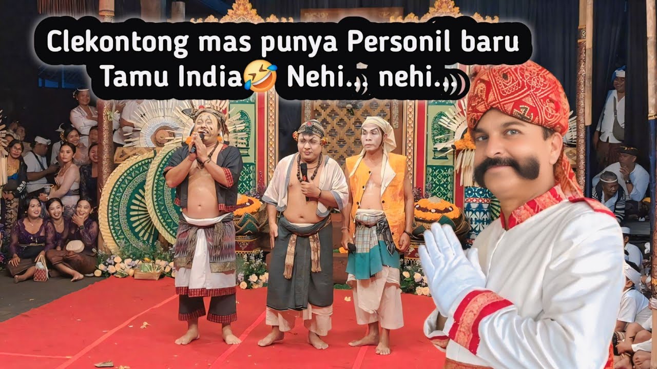 Jek lucu sajan ni ade tamu india auto uyak clekontong mas tompel sokir cedil bahasa,e kangin kauh🤣