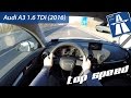 Audi A3 1.6 TDI (2016) on German Autobahn - POV Top Speed Drive