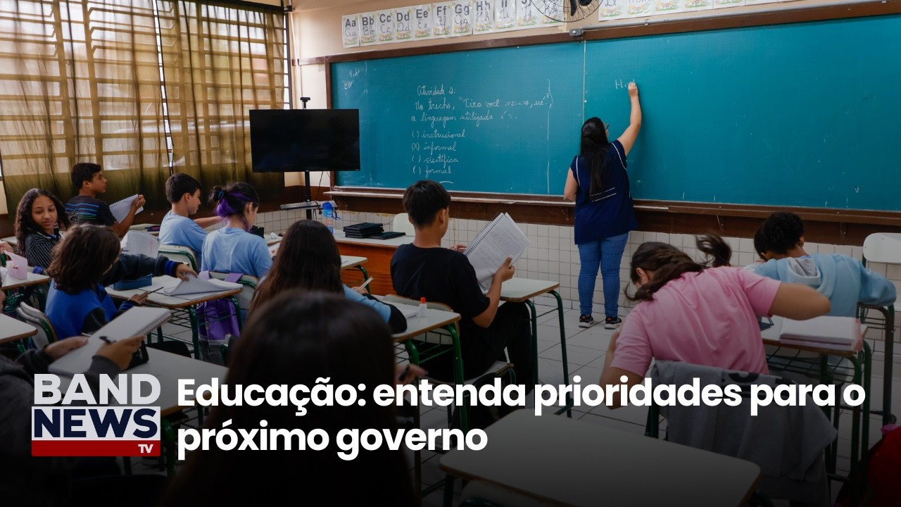 Educação: entenda prioridades para o próximo governo | BandNews TV