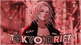 Tokyo Revengers - Tokyo Drift [ EDIT/AMV ]