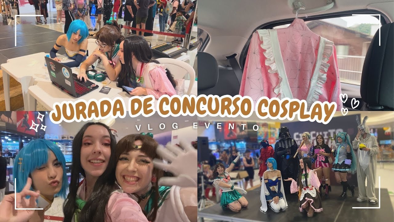 Minha primeira vez sendo Jurada: Bastidores de um Concurso Cosplay