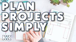 How to Organize Projects the Simple Way! Break Down Big Projects in your Erin Condren LifePlanner