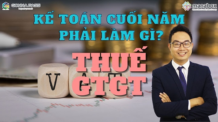 Kế toán cuối năm phải làm những gì năm 2024