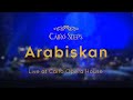 Arabiskan  cairo steps   live at cairo opera house