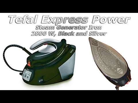 Power Steam Generator Iron Review Tefal Express