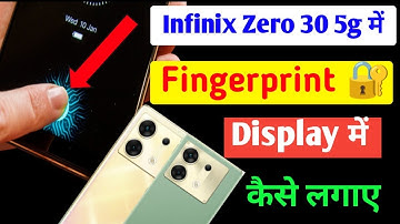 Infinix zero 30 5g display fingerprint lock kaise lagaye / how to set display fingerprint in Infinix