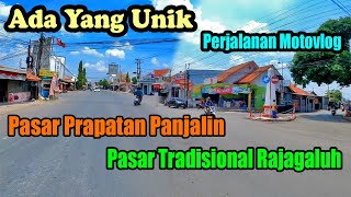 Mencoba Perjalanan Dari Pasar Prapatan Panjalin Ke Pasar Tradisional Rajagaluh !!