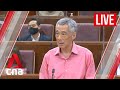 [LIVE HD] PM Lee Hsien Loong speaks in Parliament on Singapore's response to COVID-19 pandemic